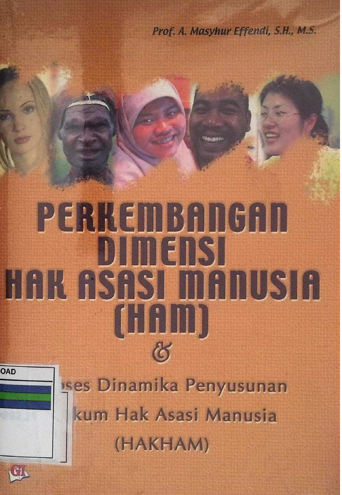 PERKEMBANGAN DIMENSI HAK ASASI MANUSIA (HAM)